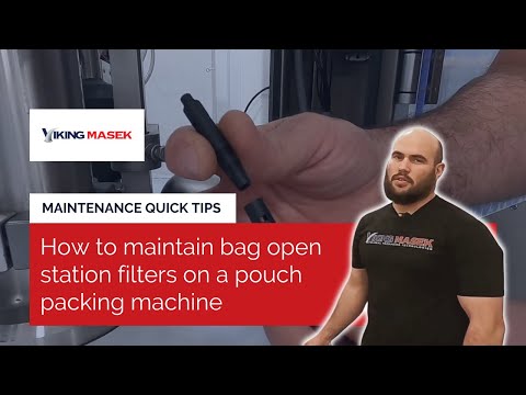 Premade pouch packing machine maintenance - How to clean and install bag opening station filters